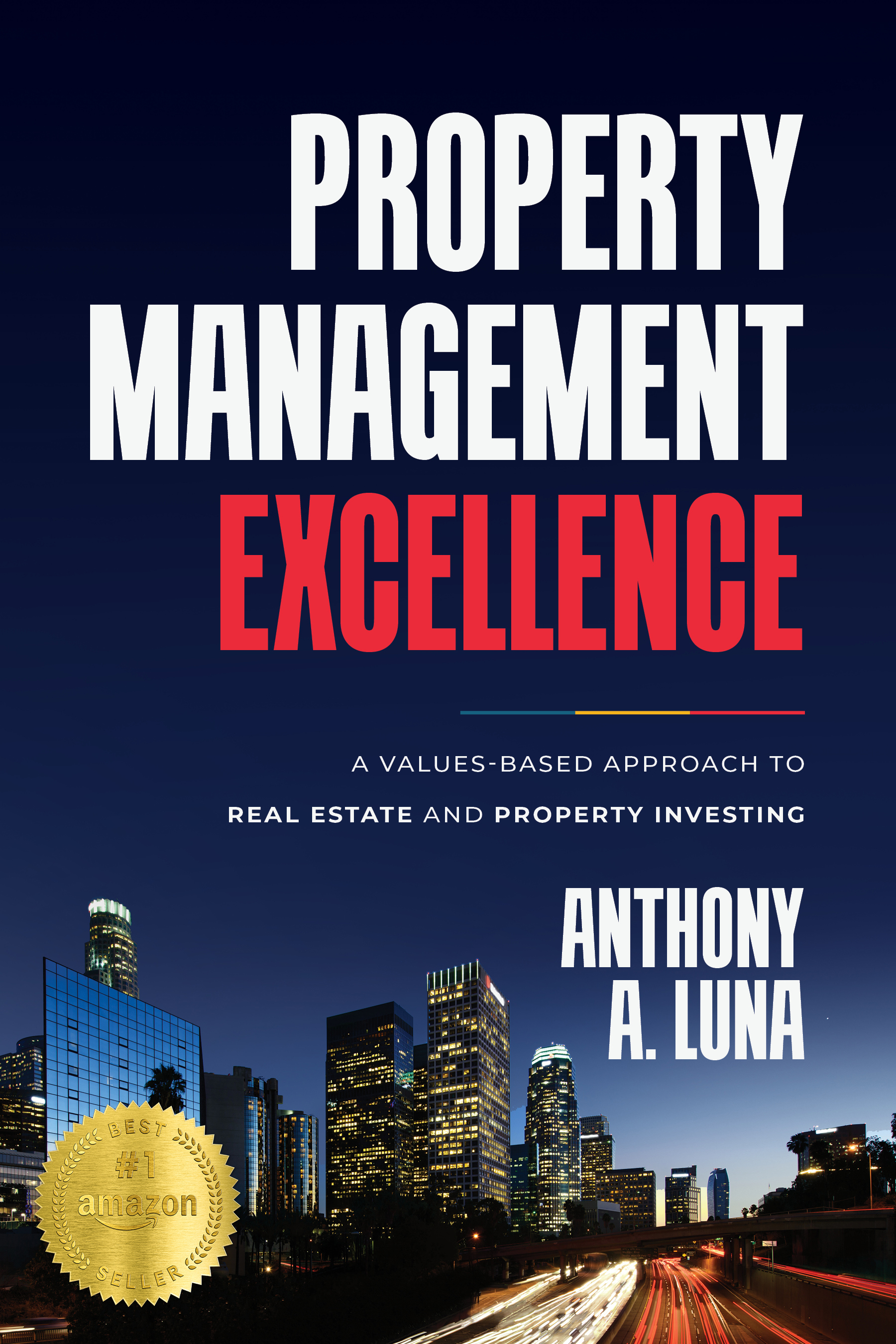 Property Management Excellence by Anthony A. Luna, with an Amazon bestseller badge.